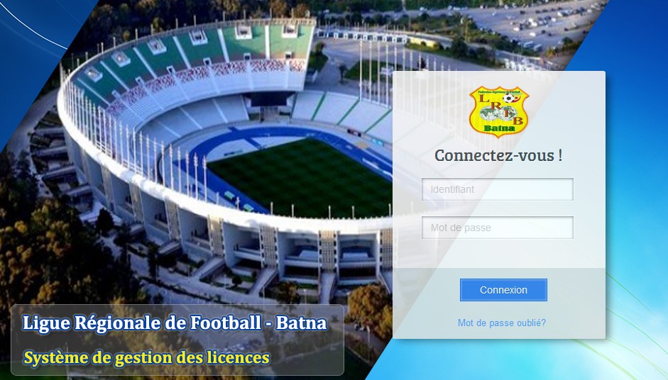 Comment utiliser le système de gestion  des licences de la LRFB pour effectuer les demandes de licences ?  SAISON SPORTIVE 2016-2017  