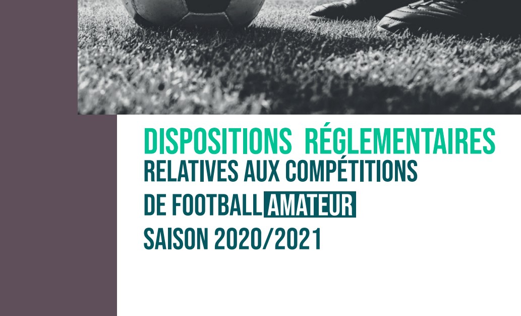 DISPOSITIONS RÉGLEMENTAIRES & DOSSIER MÉDICAL SAISON SPORTIVE 2020-2021